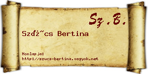 Szűcs Bertina névjegykártya
